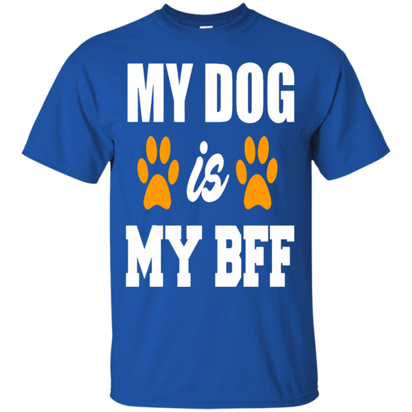 DOG LOVER T-SHIRTS HOODIES MY DOG IS MY BFF