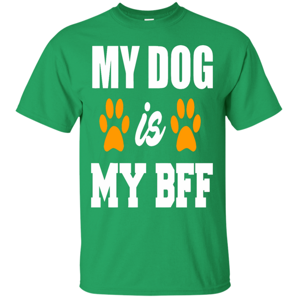 DOG LOVER T-SHIRTS HOODIES MY DOG IS MY BFF