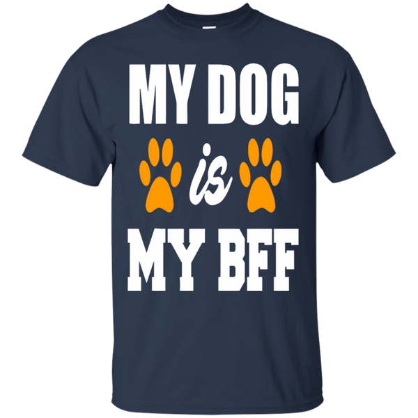 DOG LOVER T-SHIRTS HOODIES MY DOG IS MY BFF